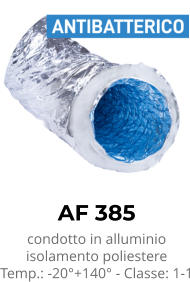 AF 385 condotto in alluminio isolamento poliestere Temp.: -20°+140° - Classe: 1-1