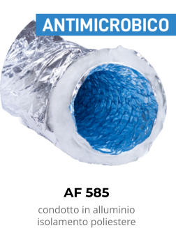 AF 585 condotto in alluminio isolamento poliestere